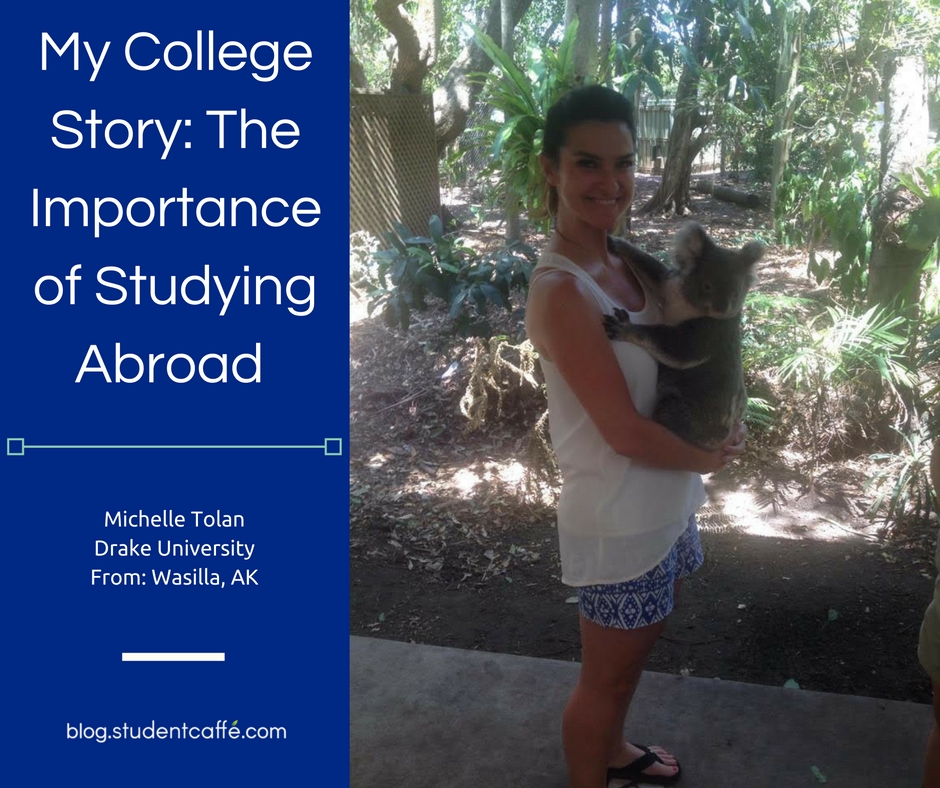Michelle Tolan's college story talks about the importance of studying abroad. Here she holds a koala.